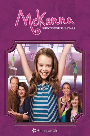 Poster to the movie "An American Girl: McKenna Shoots for the Stars" #1171029