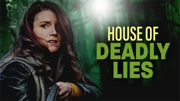 Backdrop to the movie "House of Deadly Lies" #1021812