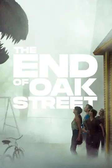 Poster to the movie "The End of Oak Street" #1211799