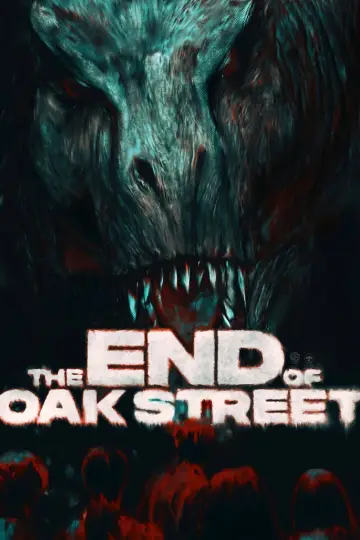 Poster to the movie "The End of Oak Street" #1524794