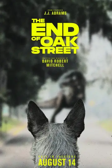 Poster to the movie "The End of Oak Street" #1570055