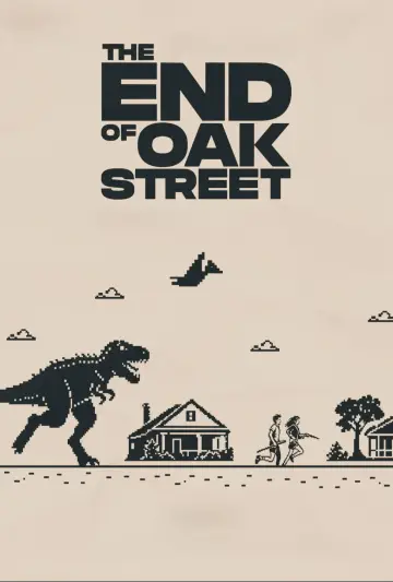 Poster to the movie "The End of Oak Street" #1638067