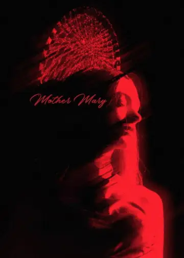 Poster to the movie "Mother Mary" #815038