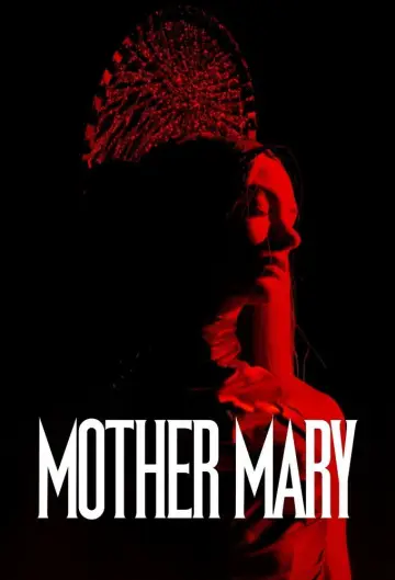 Poster to the movie "Mother Mary" #952433