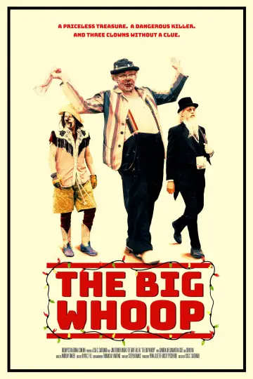 Poster to the movie "The Big Whoop" #862180