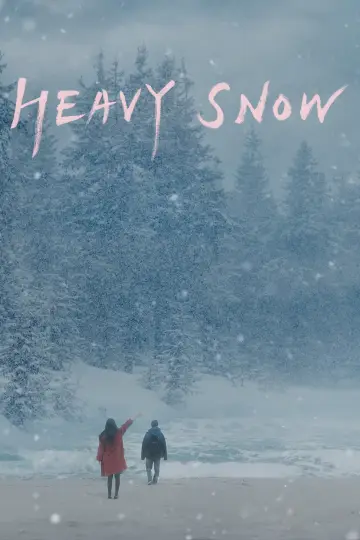 Poster to the movie "Heavy Snow" #1165329