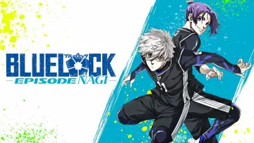 Backdrop to the movie "BLUE LOCK THE MOVIE -EPISODE NAGI-" #635041