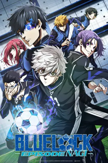 Poster to the movie "BLUE LOCK THE MOVIE -EPISODE NAGI-" #635051