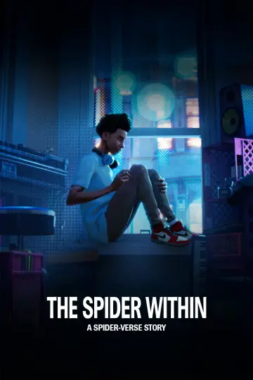 Poster to the movie "The Spider Within: A Spider-Verse Story" #1082540