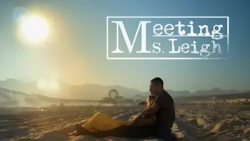 Backdrop to the movie "Meeting Ms. Leigh" #1113924