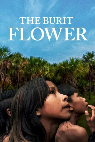 Poster to the movie "The Buriti Flower" #1086163