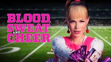 Backdrop to the movie "Blood, Sweat and Cheer" #1078258