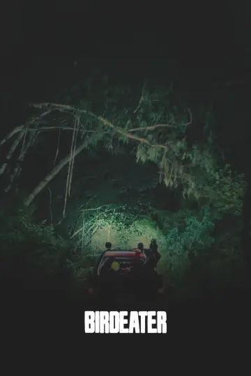 Poster to the movie "Birdeater" #1203522