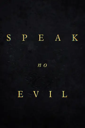 Poster to the movie "Speak No Evil" #576820