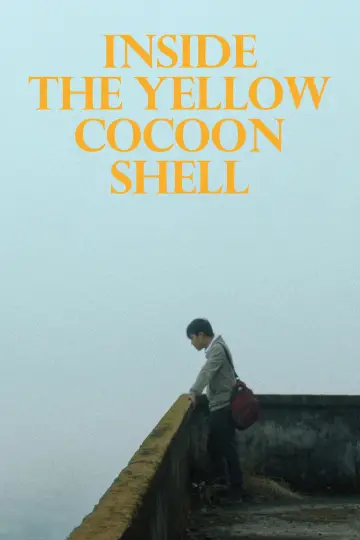 Poster to the movie "Inside the Yellow Cocoon Shell" #761737