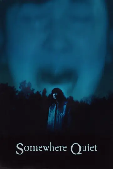 Poster to the movie "Somewhere Quiet" #366471