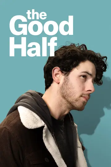 Poster to the movie "The Good Half" #865277