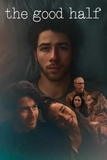 Poster to the movie "The Good Half" #865281
