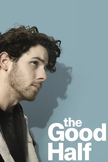 Poster to the movie "The Good Half" #865289