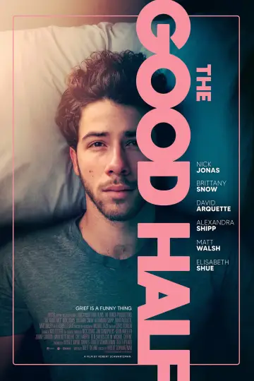 Poster to the movie "The Good Half" #865298