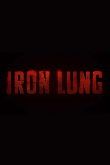 Poster to the movie "Iron Lung" #508122