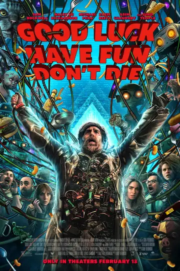 Poster to the movie "Good Luck, Have Fun, Don