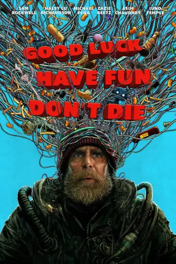 Poster to the movie "Good Luck, Have Fun, Don