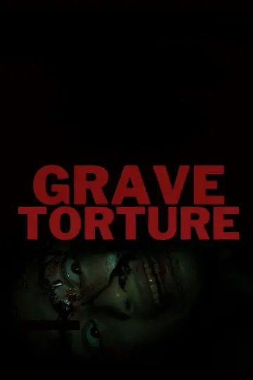 Grave Torture