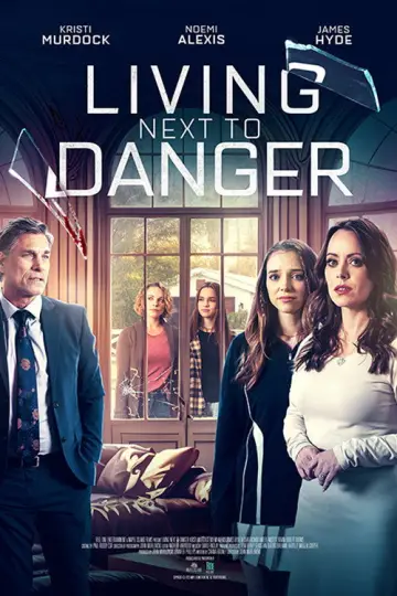 Poster to the movie "Living Next to Danger" #1018554