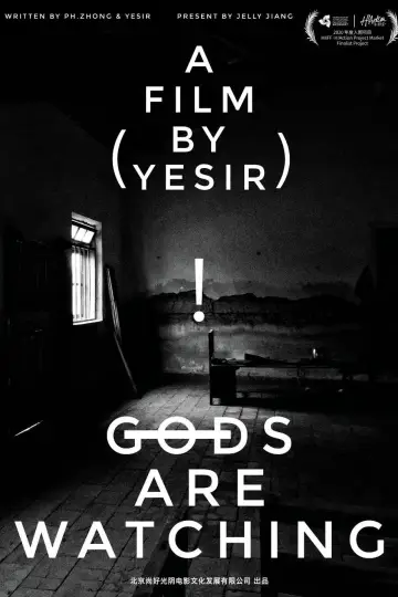 Gods Are Watching Poster