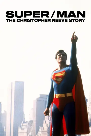 Poster to the movie "Super/Man: The Christopher Reeve Story" #667224