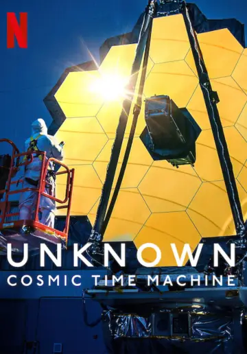 Poster to the movie "Unknown: Cosmic Time Machine" #1078310