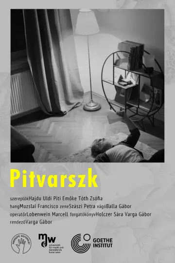 Poster to the movie "Pitvarszk" #1189654