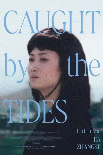 Poster to the movie "Caught by the Tides" #612015