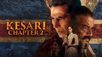 Kesari Chapter 2: The Untold Story of Jallianwala Bagh Poster