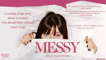 Backdrop to the movie "Messy" #609836