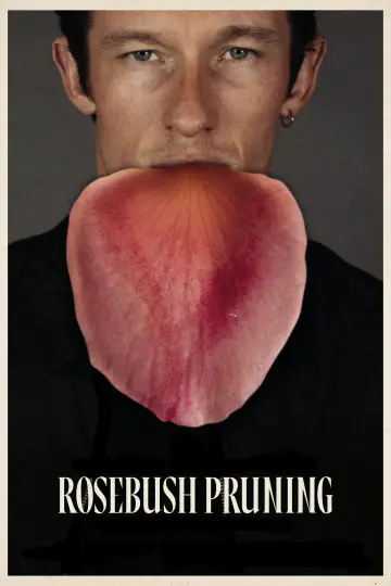 Poster to the movie "Rosebush Pruning" #1193004