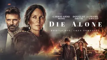 Backdrop to the movie "Die Alone" #606223