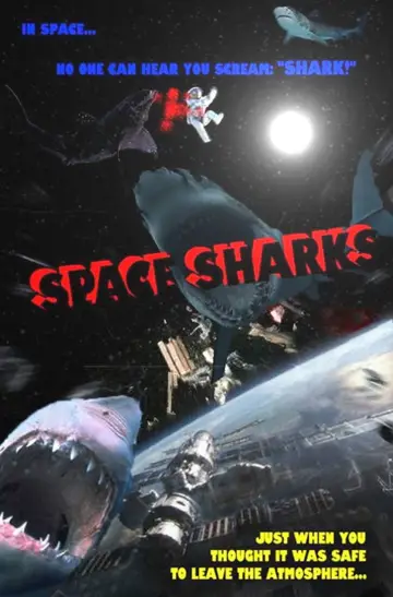 Poster to the movie "Space Sharks" #612187