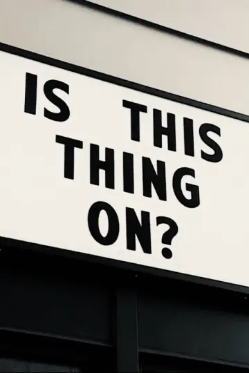 Poster to the movie "Is This Thing On?" #527069