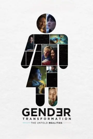 Poster to the movie "Gender Transformation: The Untold Realities" #830976