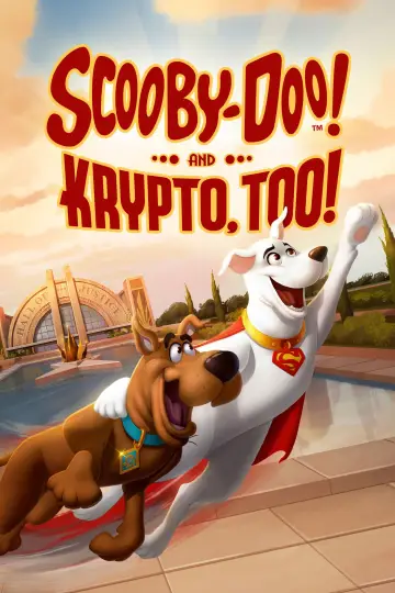 Poster to the movie "Scooby-Doo! and Krypto, Too!" #321461