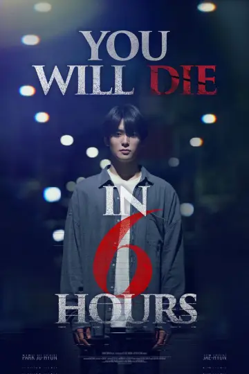 Poster to the movie "You Will Die in 6 Hours" #585134