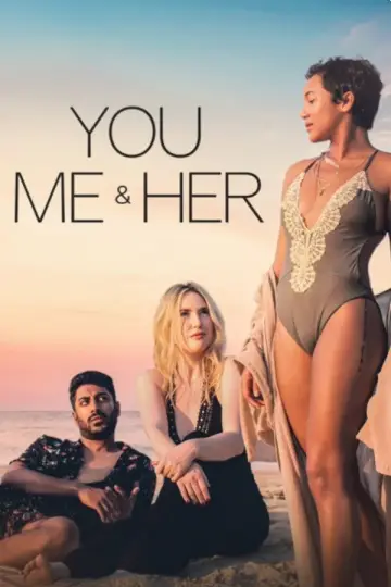 You, Me & Her Poster