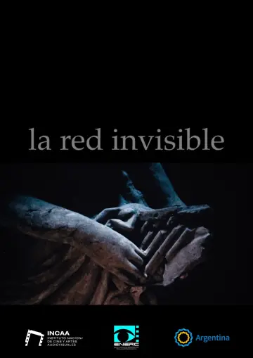 Poster to the movie "La Red Invisible" #200719