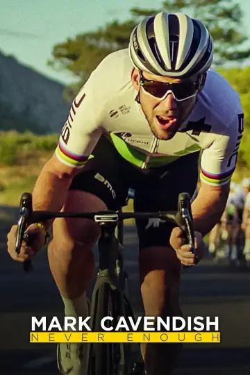 Mark Cavendish: Never Enough (2023)