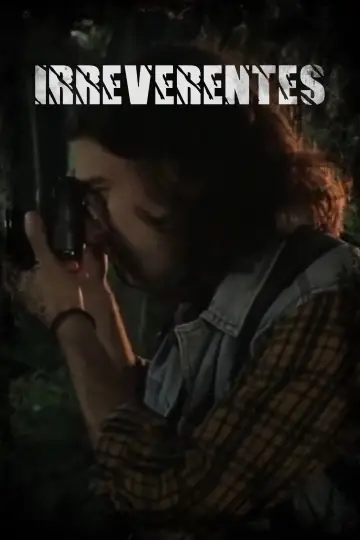 Poster to the movie "Irreverentes" #1200603