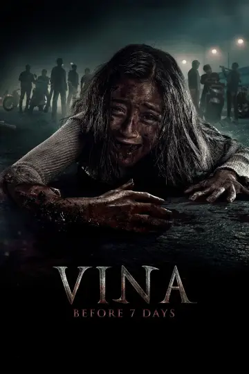 Poster to the movie "Vina: Before 7 Days" #941189
