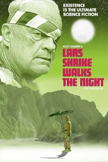 Poster to the movie "Lars Shrike Walks the Night" #200529