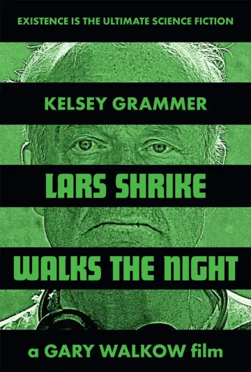 Poster to the movie "Lars Shrike Walks the Night" #985065